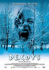 Приманки / Decoys (2004)