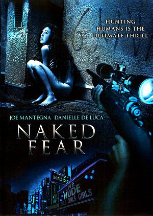 Обнаженный страх (2007)